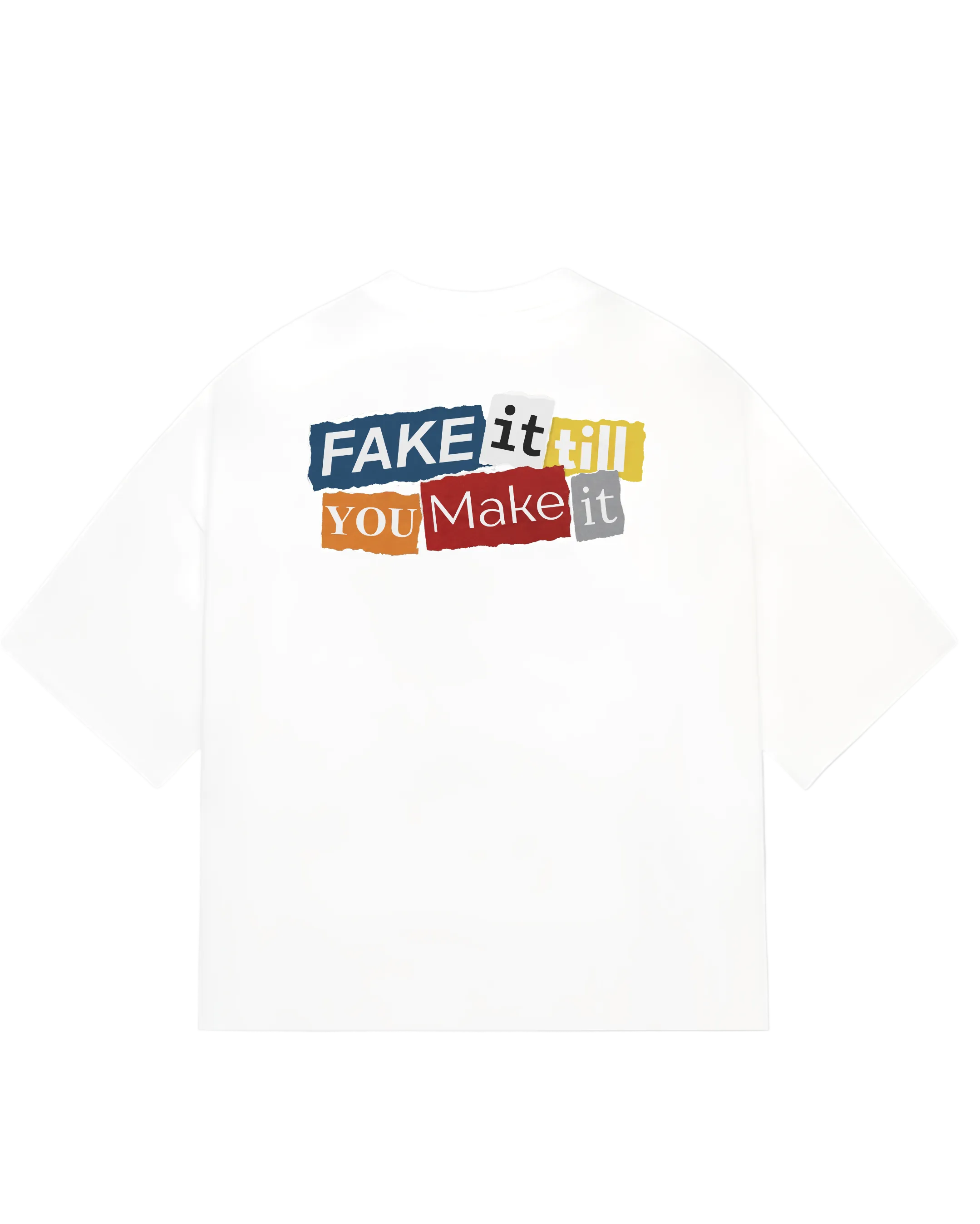 Fake it Till You Make it Tee